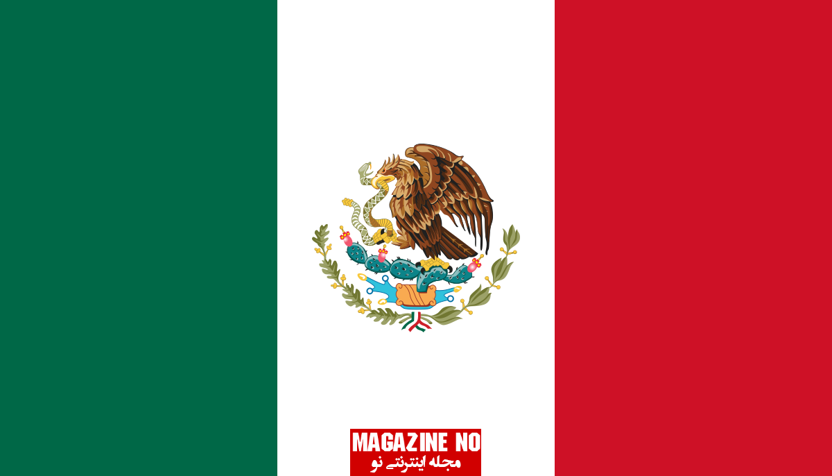 درباره کشور مکزیک و پرچم مکزیک